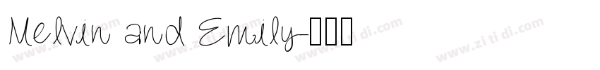 Melvin and Emily字体转换